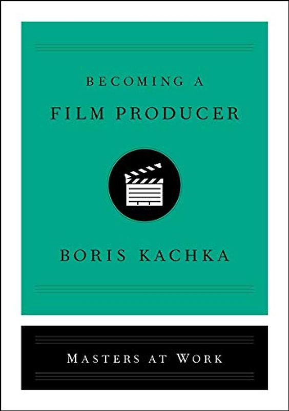 Becoming a Film Producer