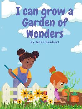 I can grow a Garden of Wonders