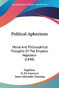 Political Aphorisms