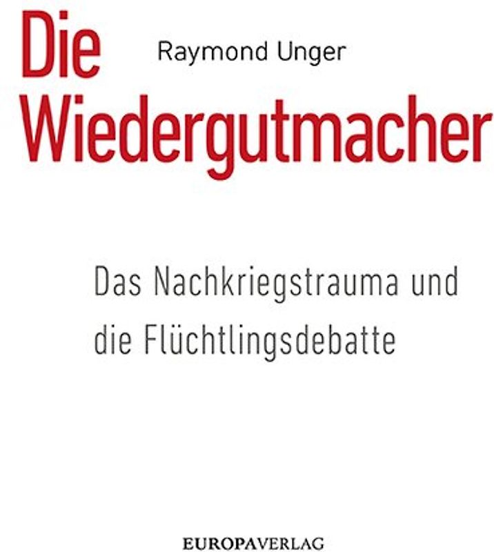 Die Wiedergutmacher