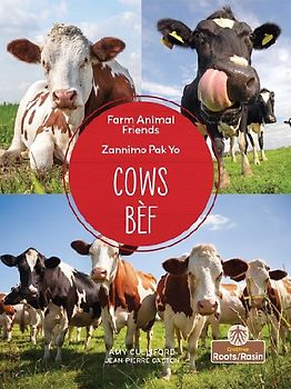 Bèf (Cows) Bilingual Eng/Cre