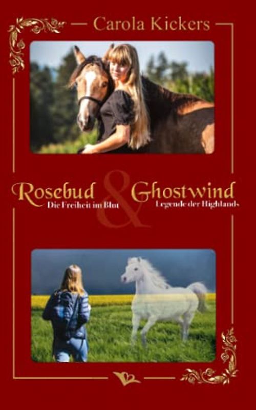 Rosebud & Ghostwind: 2 in 1 Pferderoman