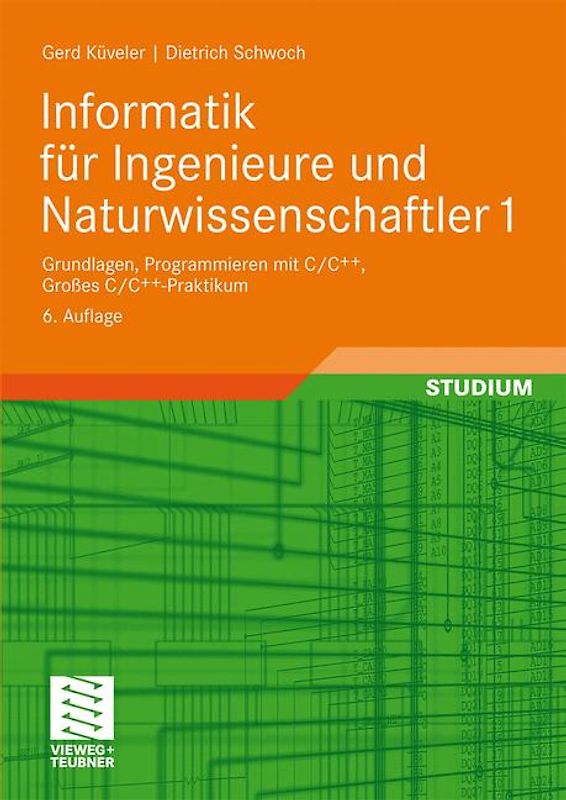 Informatik für Ingenieure und Naturwissenschaftler 1