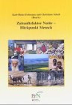 Zukunftsfaktor Natur - Blickpunkt Mensch
