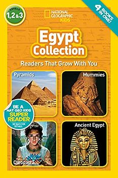National Geographic Readers: Egypt Collection: Ancient Egypt / Cleopatra / Mummies / Pyramids (National Geographic Readers, Level 1, 2, and 3)