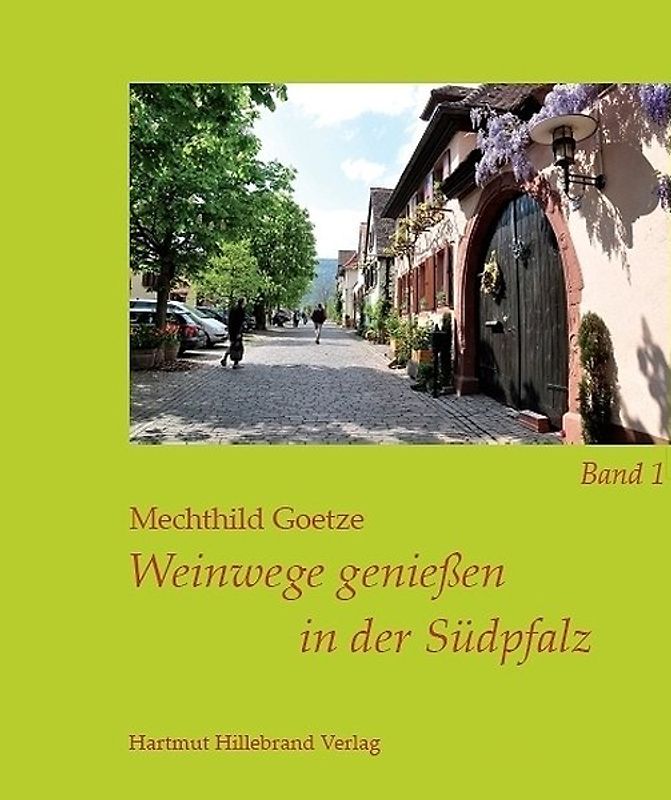 Weinwege genießen in der Südpfalz