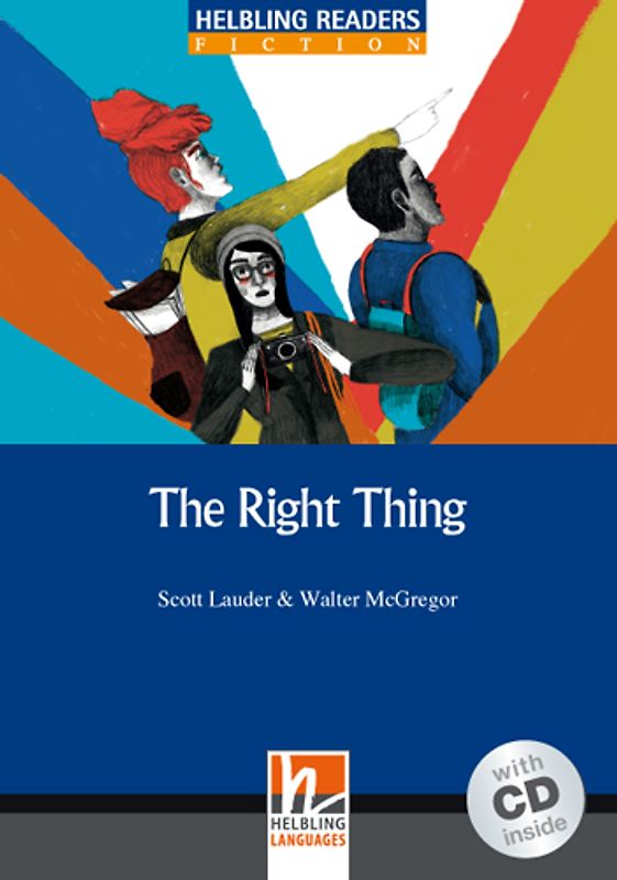 Helbling Readers Blue Series, Level 5 / The Right Thing