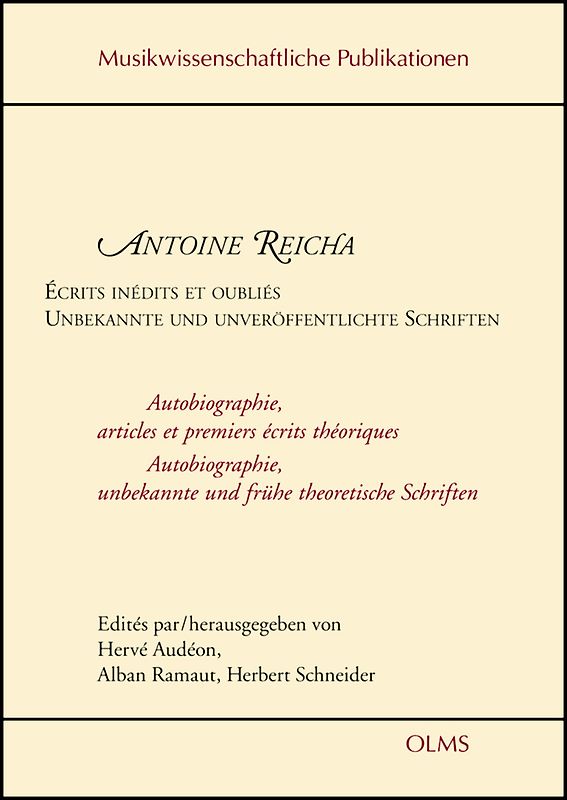 Écrits inédits et oubliés / Unbekannte und unveröffentlichte Schriften