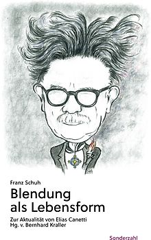 Blendung als Lebensform