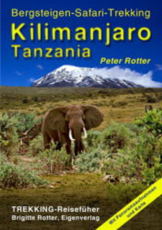 Tanzania /Kilimanjaro. Safari und Zanzibar. Trekking-Reiseführer