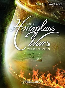 Hourglass Wars - Jahr der Schatten (Band 2)