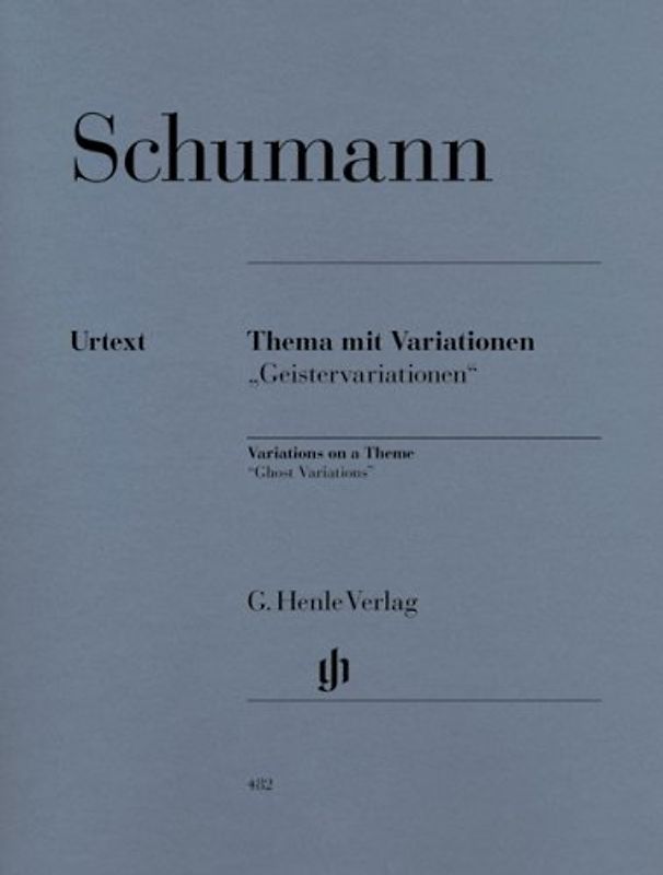 Variationen über ein eigenes Thema in Es (Geistervariationen)  WoO 24 - Robert/Hrsg. Seiffert, Wolf-Dieter Schumann