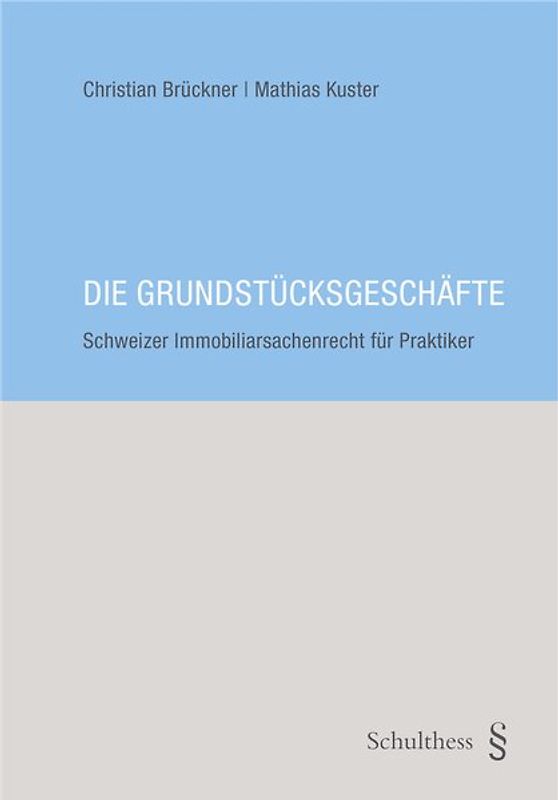 Die Grundstücksgeschäfte (PrintPlu§)
