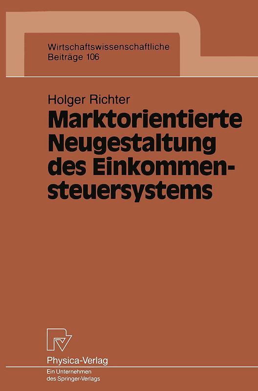 Marktorientierte Neugestaltung des Einkommensteuersystems