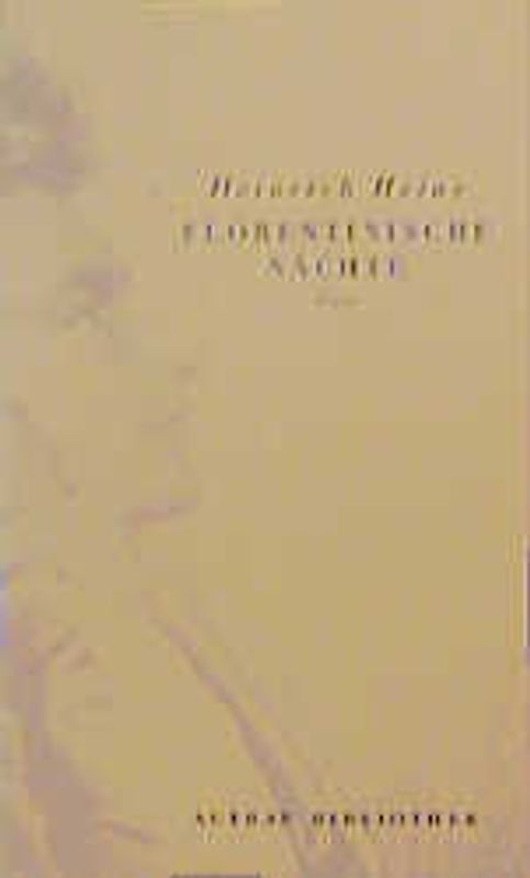 Florentinische Nächte. Prosa
