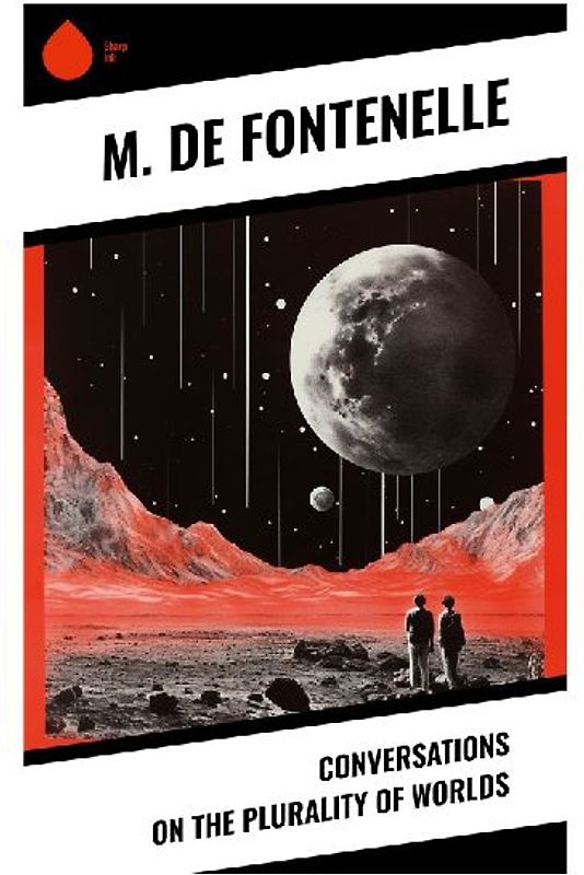 Conversations on the Plurality of Worlds