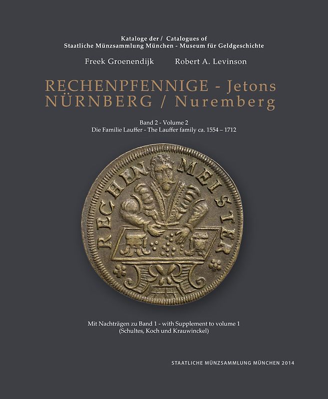 Nürnberger Rechenpfennige - Nuremberg Jetons.