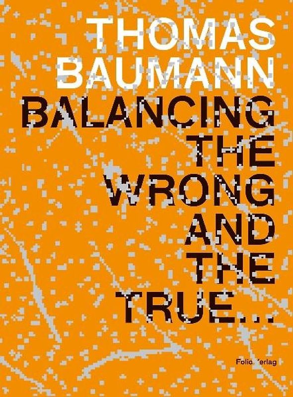 Balancing the wrong and the true