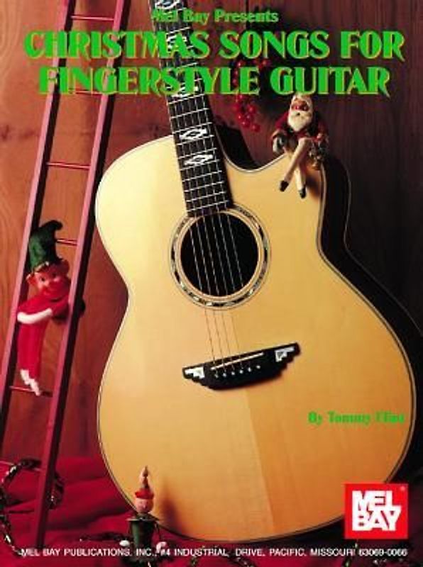 Mel Bay Presents Christmas Songs for Fingerstyle Guitar