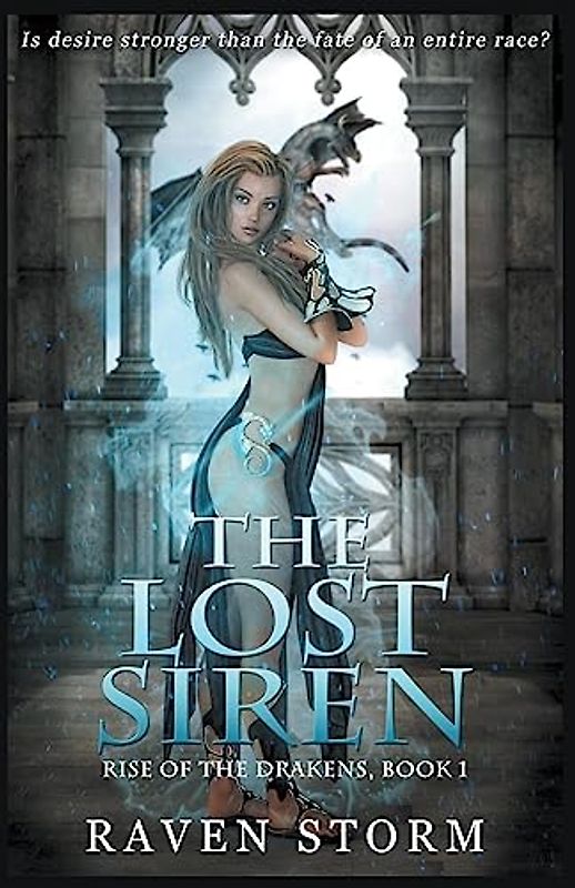 The Lost Siren (Rise of the Drakens)