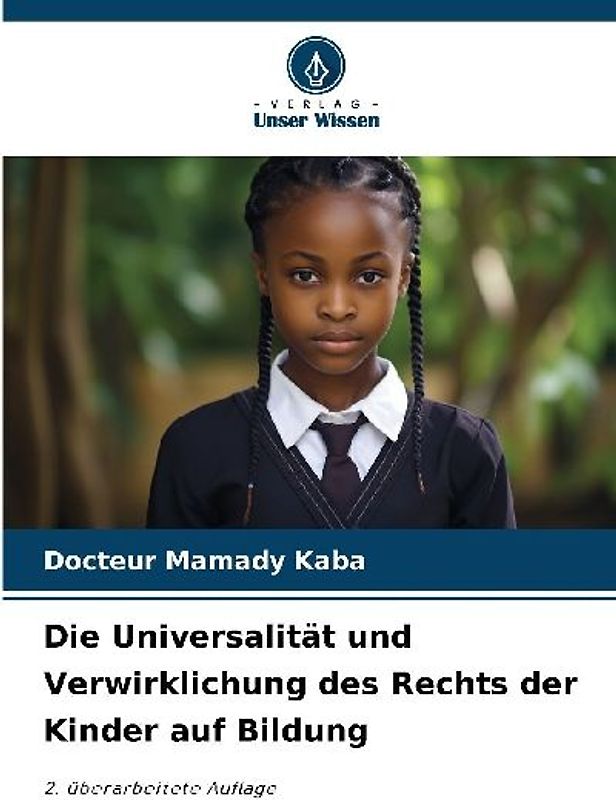 Die Universalität und Verwirklichung des Rechts der Kinder auf Bildung