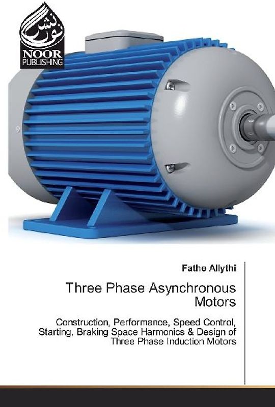Three Phase Asynchronous Motors