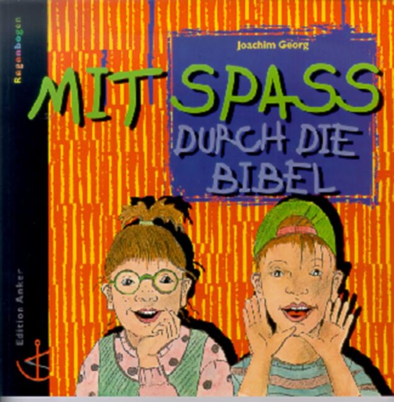 Mit Spaß durch die Bibel