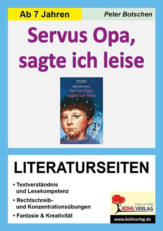 Servus Opa, sagte ich leise - Literaturseiten