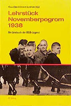 Lehrstück Novemberpogrom 1938