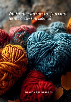 Mein Handarbeits-Journal