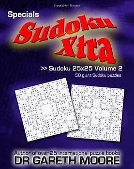 Sudoku 25x25 Volume 2: Sudoku Xtra Specials
