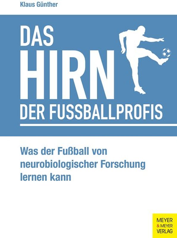 Das Hirn der Fußballprofis