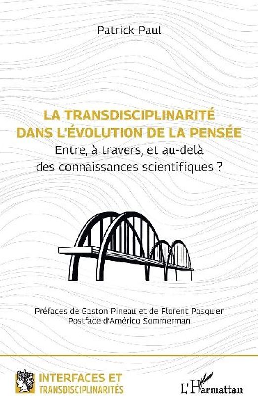 La transdisciplinarité dans l'évolution de la pensée