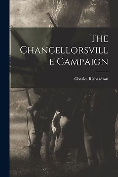 The Chancellorsville Campaign
