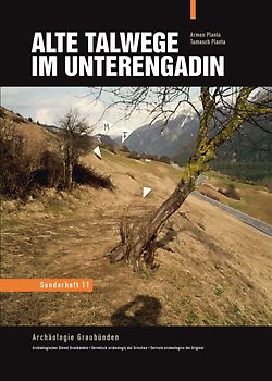 Alte Talwege im Unterengadin