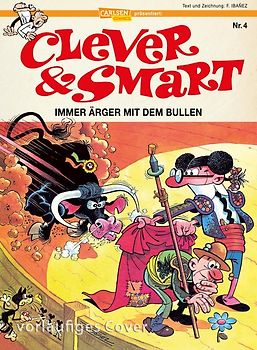 Clever und Smart 4: Auf in den Kampf, Torero!