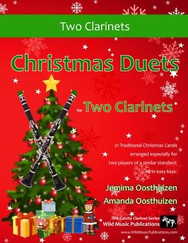 Christmas Duets for Two Clarinets: 21 Traditional Christmas Carols arranged for two equal clarinets of intermediate standard. Several are below the break.