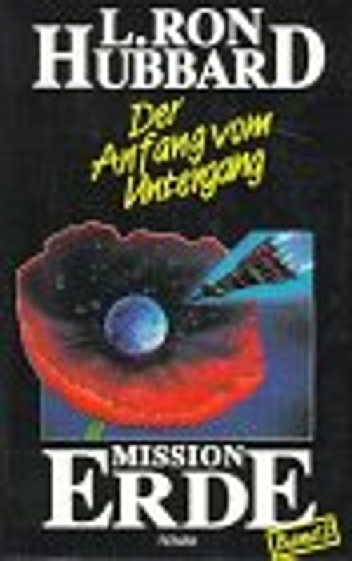 Mission Erde, Band 2: Der Anfang vom Untergang