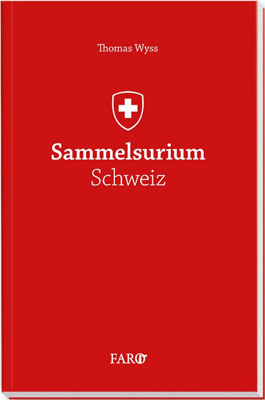 Sammelsurium Schweiz