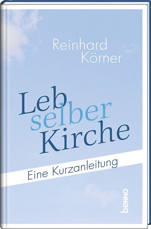 Leb selber Kirche