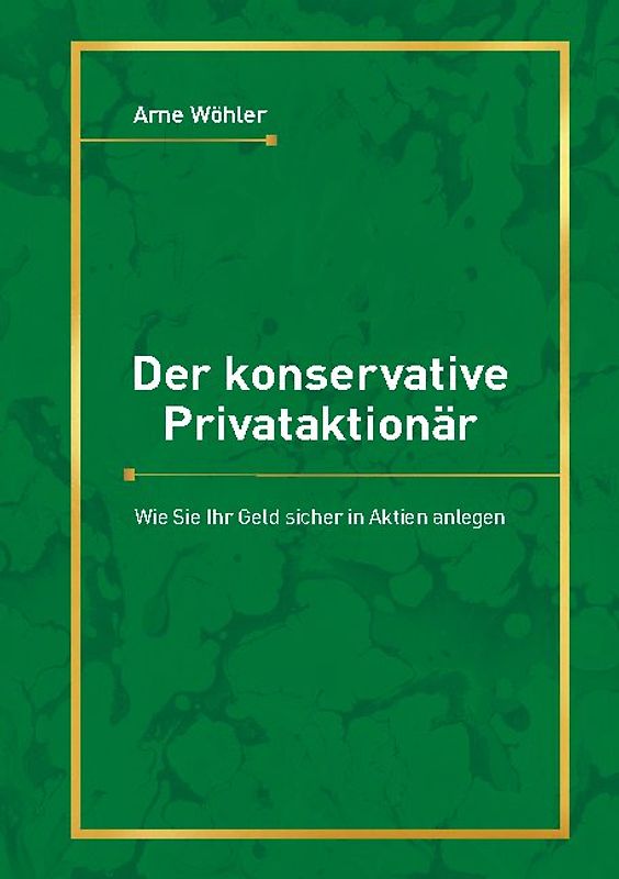 Der konservative Privataktionär