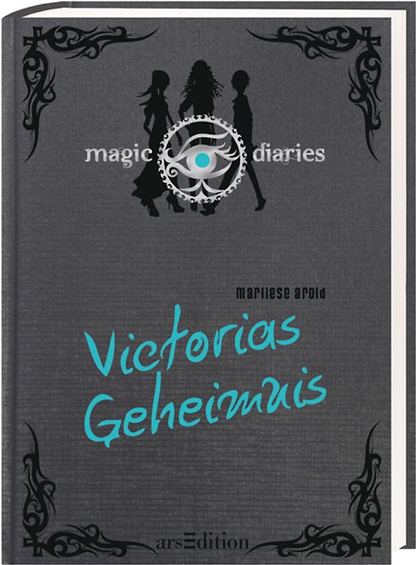 Magic Diaries - Victorias Geheimnis
