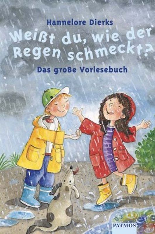 Weisst du, wie der Regen schmeckt?