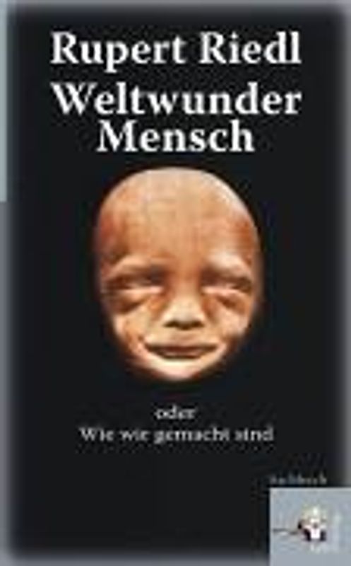 Weltwunder Mensch