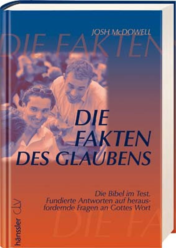 Die Fakten des Glaubens