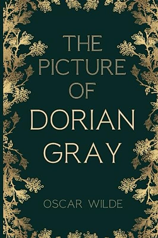The Picture of Dorian Gray (Annotated Edition)