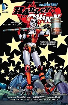 The New 52: Harley Quinn: Vol. 1 - Hot in the City - Jimmy Palmiotti [Hardcover]