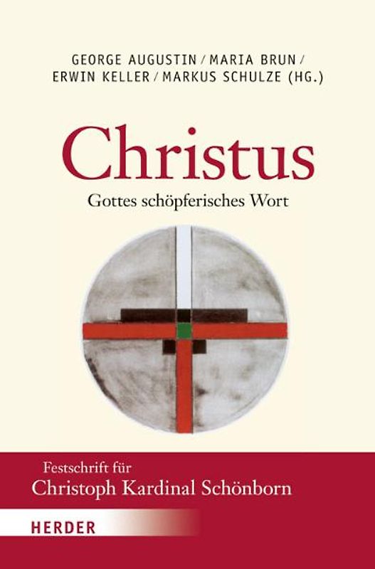 "Christus - Gottes schöpferisches Wort"