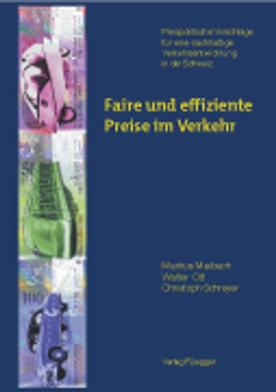 Faire und effiziente Preise im Verkehr