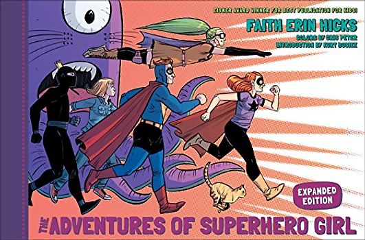 The Adventures of Superhero Girl (Expanded Edition)